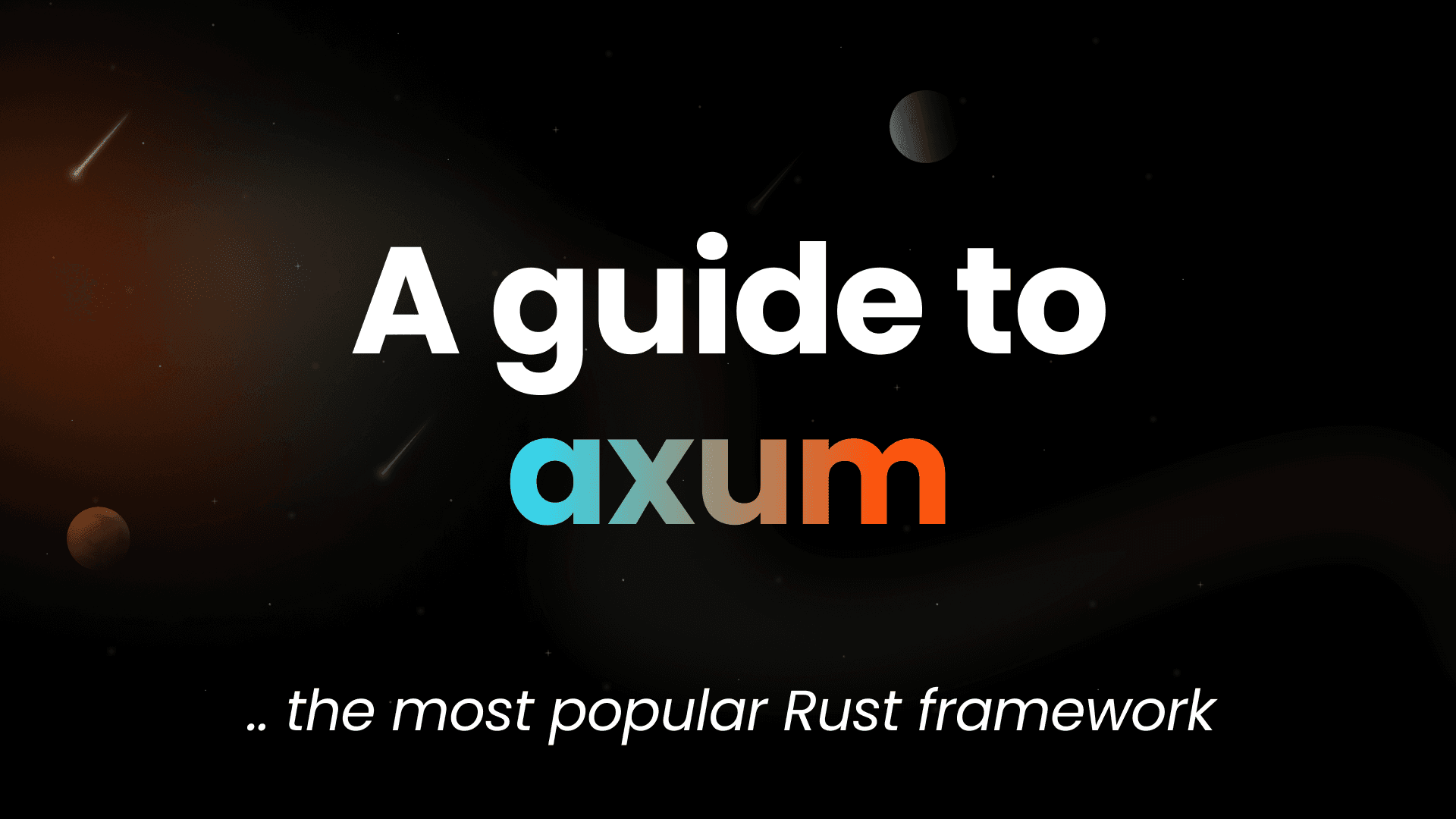 The Ultimate Guide to Axum: From Hello World to Production in Rust (2025)